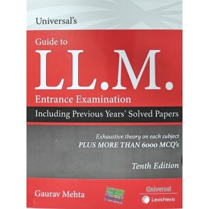 Universal's Guide to LL.M Entrance Examination 2023 by Gaurav Mehta | LexisNexis